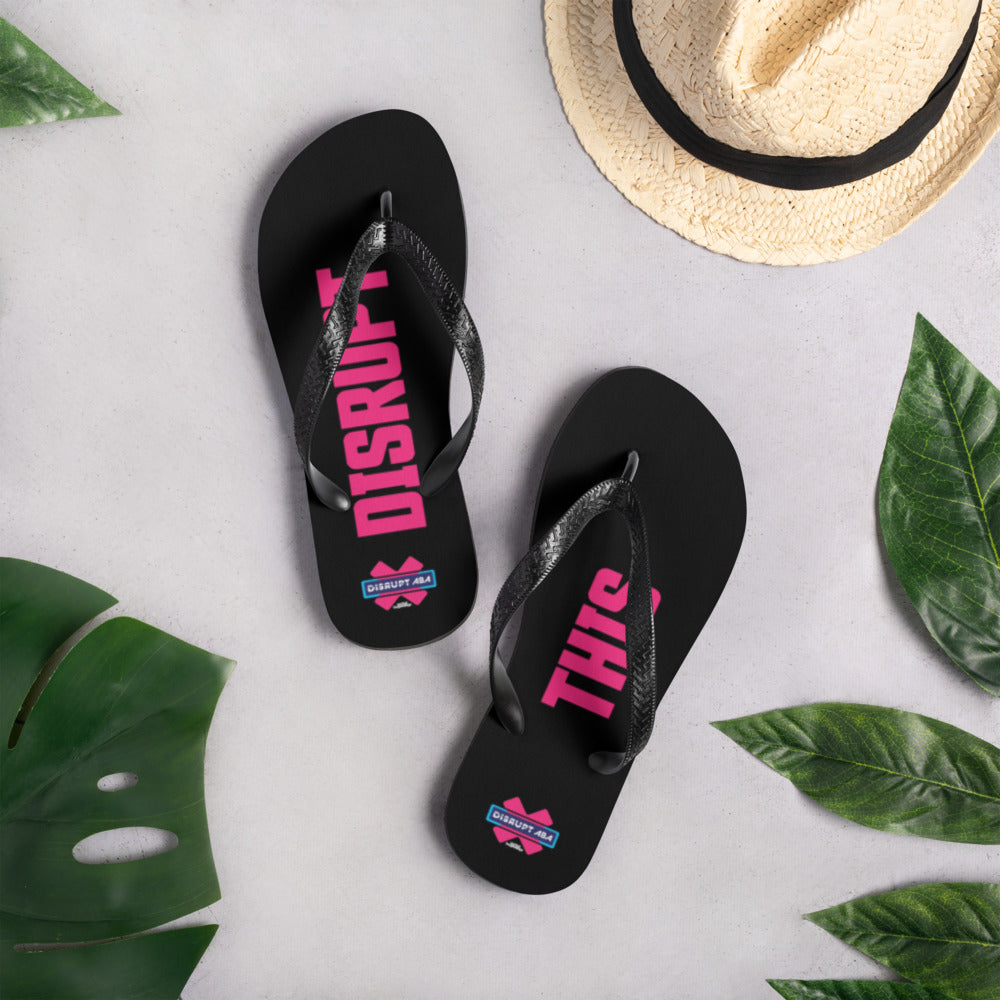 Disrupt This Flip-Flops